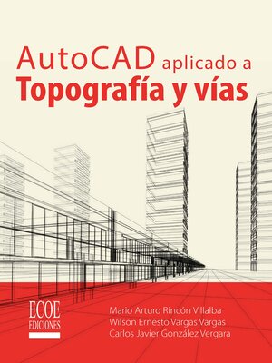 cover image of AutoCAD aplicado a topografía y vías
